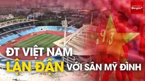 Trực tiếp: ĐT Việt Nam lận đận với sân Mỹ Đình tại AFF Cup 2024