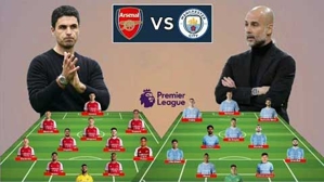 Arsenal vs Man City dùng đội hình khủng cỡ nào cho đại chiến